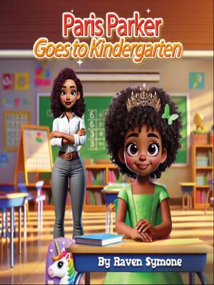 cover image of Paris Parker Goes to Kindergarten